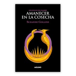 Amanecer en la cosecha - Los Juegos del Hambre - Suzanne Collins | Plaza Comercio