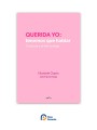 Querida yo: tenemos que hablar | Plaza Comercio