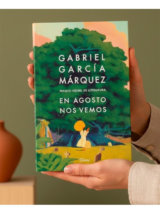 Libro En Agosto Nos Vemos - Gabriel García Márquez | Plaza Comercio