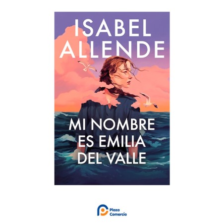 Mi nombre es Emilia del Valle | Plaza Comercio