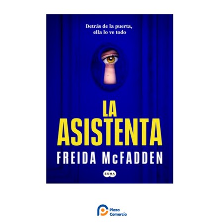 La asistenta - Freida McFadden | Plaza Comercio