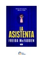 La asistenta - Freida McFadden | Plaza Comercio