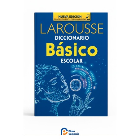 Diccionario Básico Escolar Larousse | Plaza Comercio